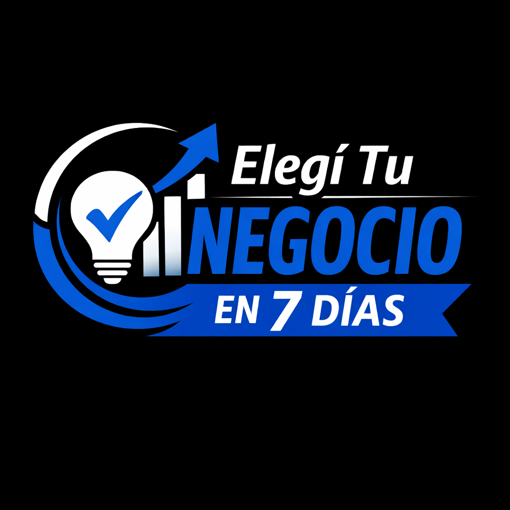 Elegi Tu Negocio en 7 Dias